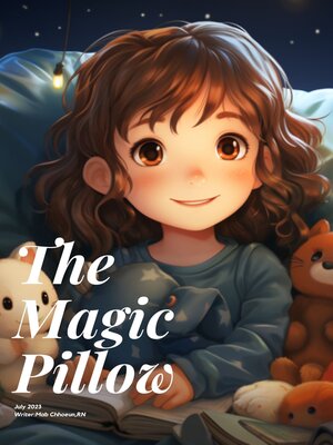 cover image of The Magic Pillow